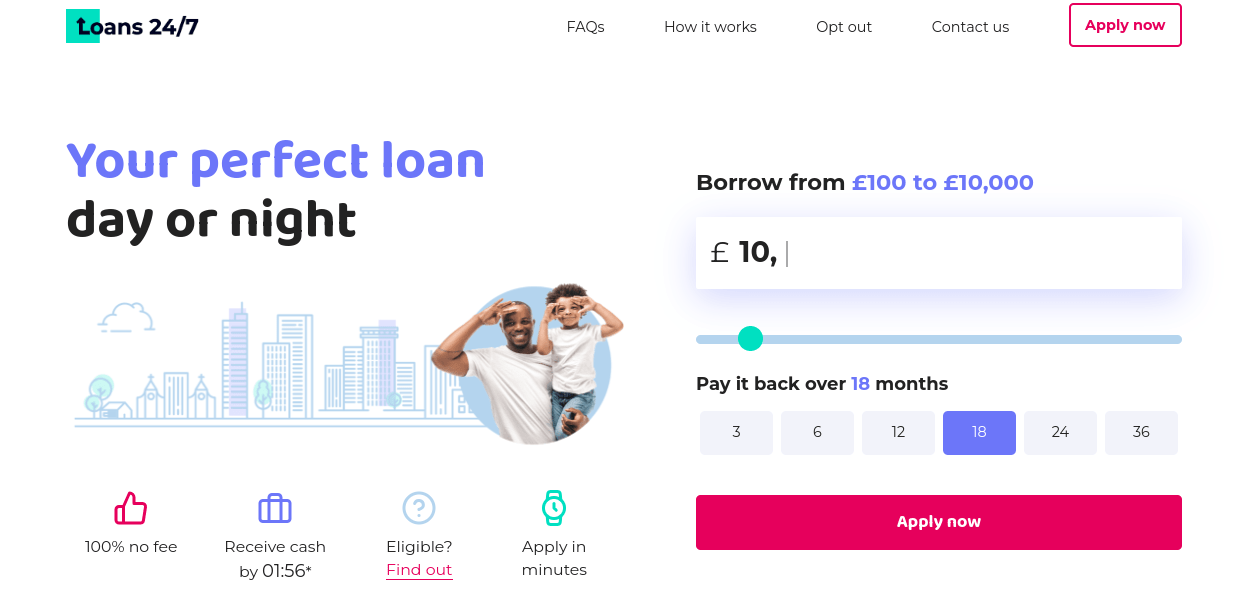 A screenshot of a loan service website featuring the text "Your perfect loan day or night" with graphics of city buildings below. On the right side, a loan calculator interface to borrow from £100 to £10,000, with a repayment period of up to 18 months is visible. A circular image of a happy man and a child making peace signs is superimposed over the graphic. The website includes navigation links at the top, and a prominent pink "Apply now" button.